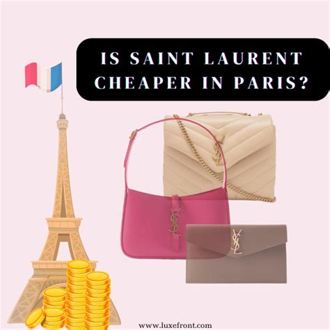 ysl is cheaper in which country|ysl paris.